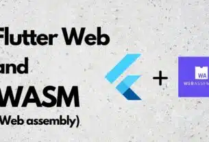 Google's Web Assembly Vision for Flutter